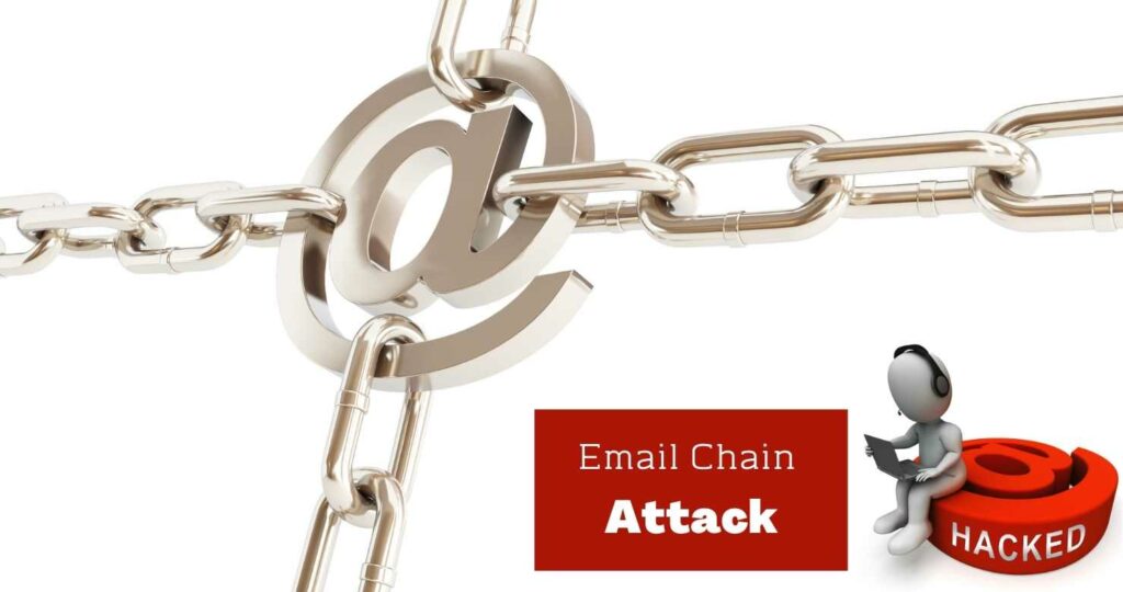 Email Chain Attack